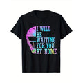 I'Ll Wait You Home Baseball Catcher Made Usa T-Shirts, Hoodie, Sweatshirt