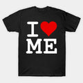 I love Me I Heart Me T-shirt, Womens Sweatshirt, Funny Gift Sweatshirt For Womens, Funny shirt for Mens, Hoodie and...
