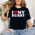 I love My Hubby T-Shirt , Cotton 100%, Crewneck, Short Sleeve, Top Womenswear Hoodie, Sweatshirt | GrindPrints.com