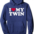 I love my twin Hoodie | Unisex Hooded Sweatshirt T-Shirts | GrindPrints.com