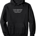 I love spending time with my boyfriend Pullover Hoodie | Unisex Hooded Sweatshirt T-Shirts | GrindPrints.com