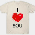 I love you T-shirt, I love you gift | I <3 You, I Love Shirt, I Heart Shirt, Birthday Gift Ideas Tee, Shortsleeve...