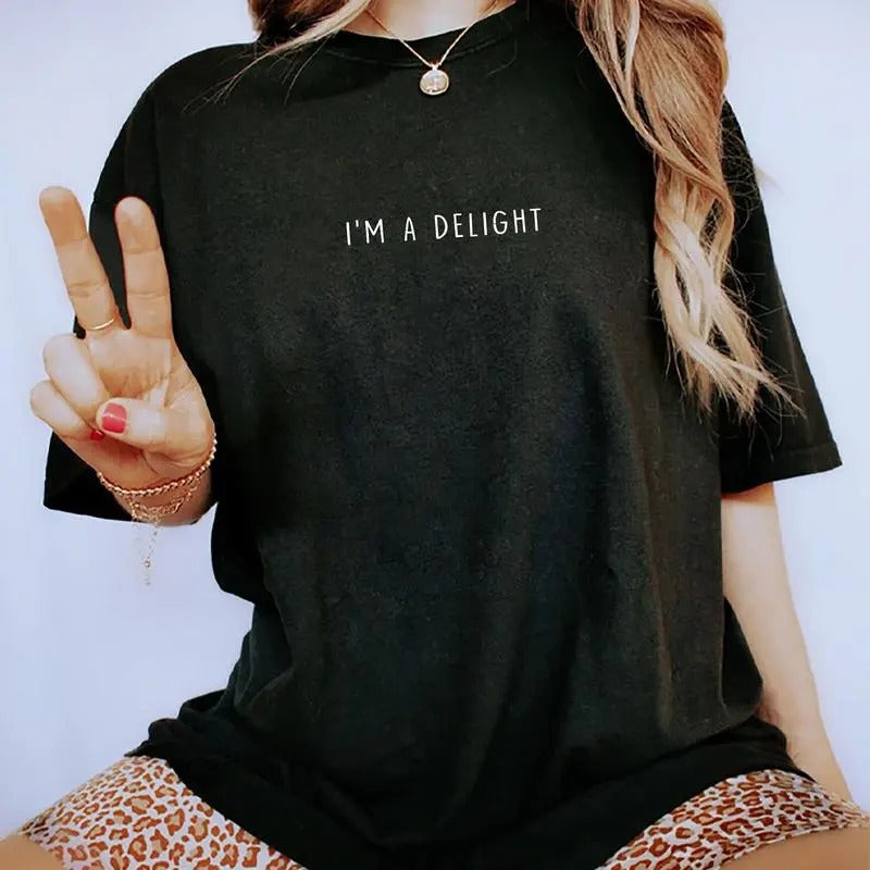 I'm A Delight Shirt, Cute Delightful Tee, Inspirational T-shirt, Motivational Saying Graphic Printed Women's Tops, Gifts...