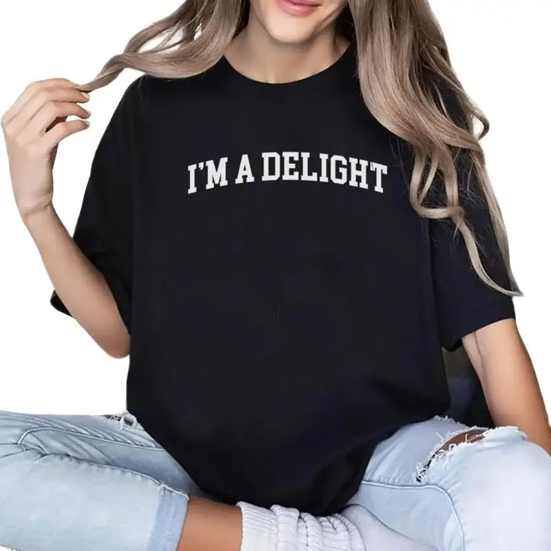 I'm A Delight Shirt, I'm Delightful Tee, Inspirational T-shirt, Motivational Saying Graphic Printed Women's Tops, Gifts...