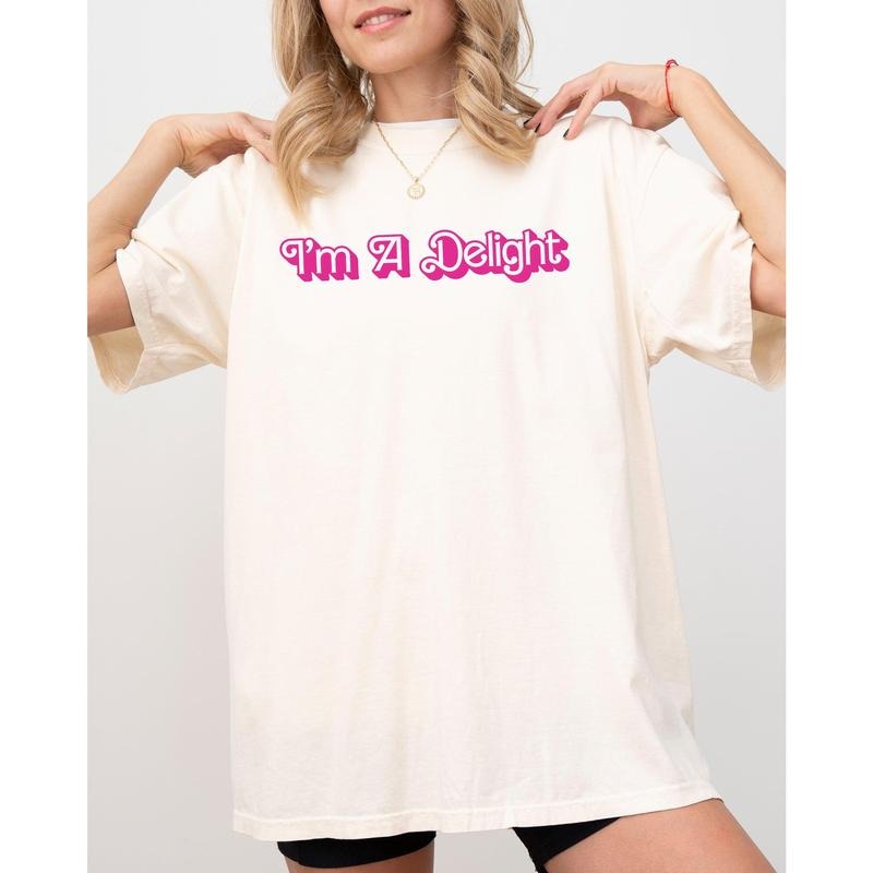 I'm A Delight, Doll, Movie, Funny, Sassy, Humorous, Pink, Comfort Colors Tshirt, Women's Comfort Color Tee, Tshirt...
