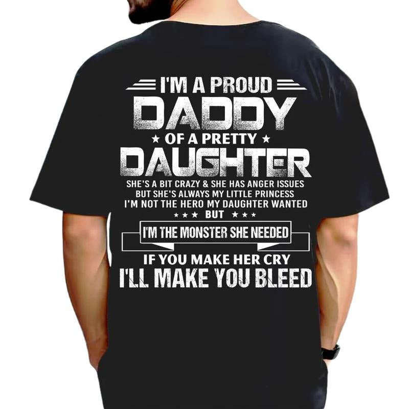 I'm A Proud Daddy Of A Pretty Daughter Shirt, Funny Gift For Dad From Daughter, Dad Shirt Back Print, Fathers Day Gift,...