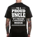 I'm A Proud Uncle Of A Freaking Awesome Niece Shirt, Funny Uncle T Shirts, Fathers Day Gift, Geek Mens T Shirt Back...