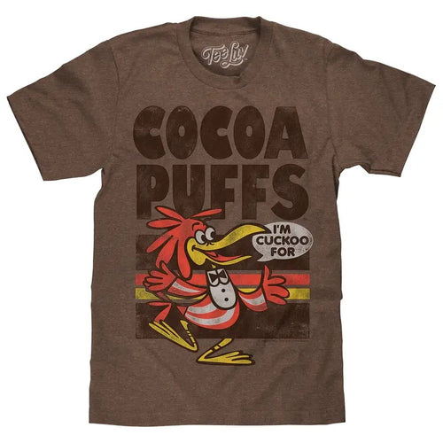 "I'm Cuckoo For Cocoa Puffs" T-shirt - Brown Hoodie, Sweatshirt | GrindPrints.com