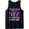 I'm Here For My Flippin Sister Flipping Gymnastics Brother Tank Top T-Shirts, Hoodie, Sweatshirt | GrindPrints.com