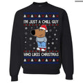 I'm Just a Chill Guy Who Likes Christmas Sweater, Hoodie, Tee, Ugly Xmas Funny Holiday Outfits , Global Trending Outfits...