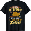 I'm Not A Taxidermist Hunting Beaver Riffle Hunter T-Shirt made in usastyle{n002}3 Hoodie, Sweatshirt | GrindPrints.com