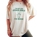 I'm Not Like Other Girls Unisex T Shirt, Funny Girl, Trendy Sarcastic Tee, Unisex T-Shirt, Gifts For Bestie Sister, Short...