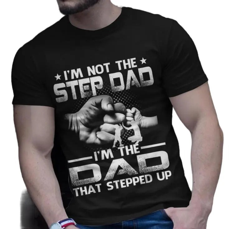 I'm Not The Stepdad I'm The Dad That Stepped Up Graphic Tee, Fist Bump Vint*ge Bonus Dad Shirt, Fathers Day Gift, Unisex...