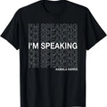 I'm Speaking Kamala Harris Funny Vice Presidential Debate T-Shirt Hoodie, Sweatshirt | GrindPrints.com