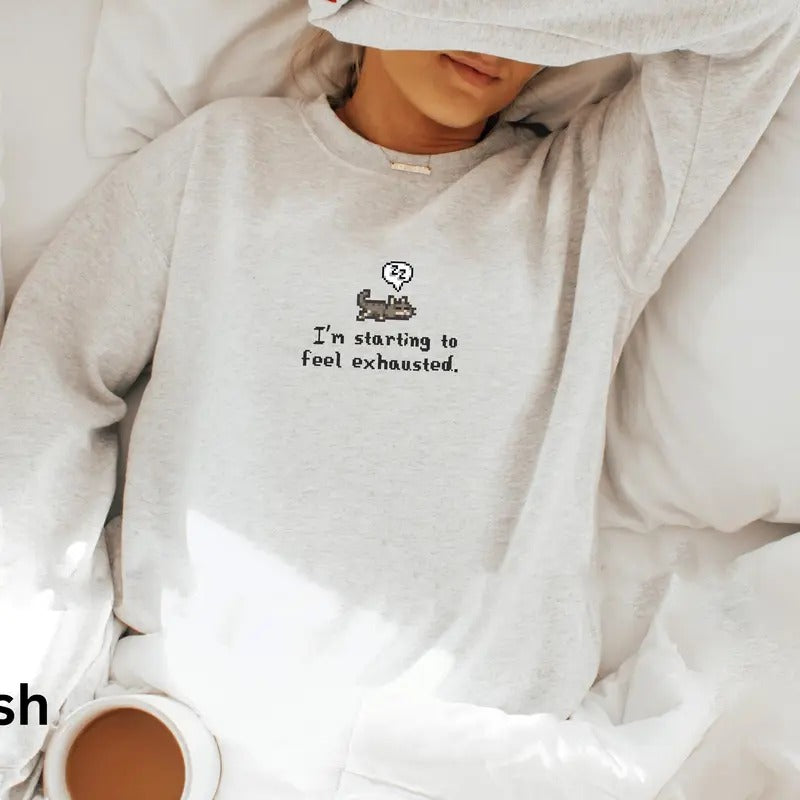 I'm Starting To Feel Exhausted Stardew Valley Sweatshirt, Sleepy Cat Sweater, Gamer Gift, Pelican Town Cozy Casual Collar...