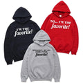 I'M Favorite Funny Sibling Family Matching Sarcastic Matching No I'M Favorite Friend T-Shirts, Hoodie, Sweatshirt