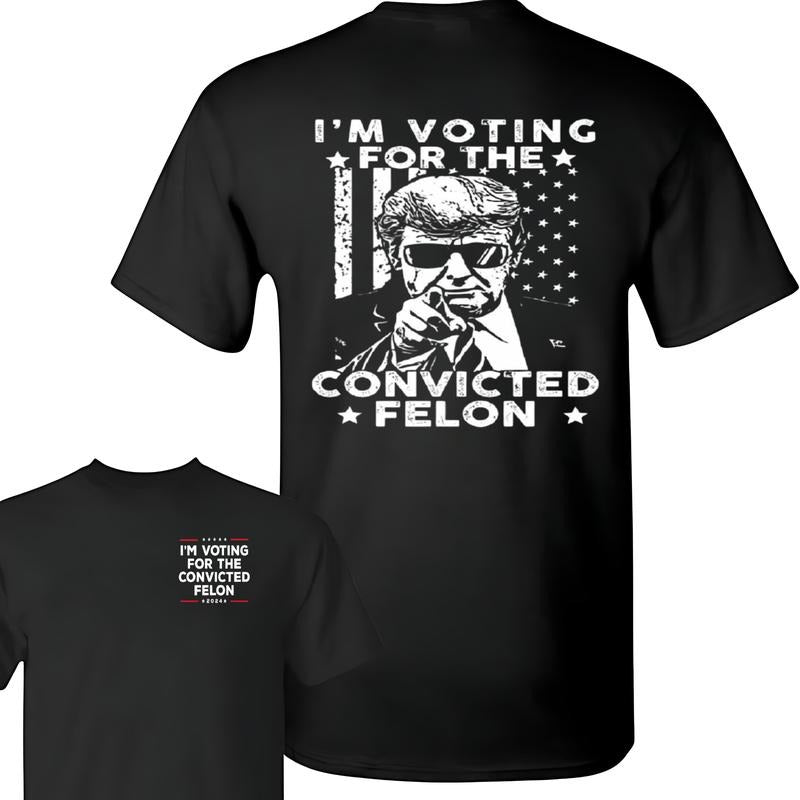 I'M Votiing Fell0n 2 Sides Shirt Trunnp 2024 Shirt Full Colors Full Sizes Cotton 2 Sides Shirt Classic Cotton T-Shirts, Hoodie, Sweatshirt