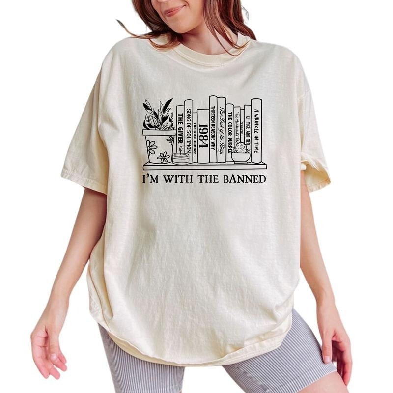 I'm With The Banned Tee, Book Lover Graphic Tee Women, Banned Books Unhinged Shirts, Bookish T-shirts For Women, Unisex...