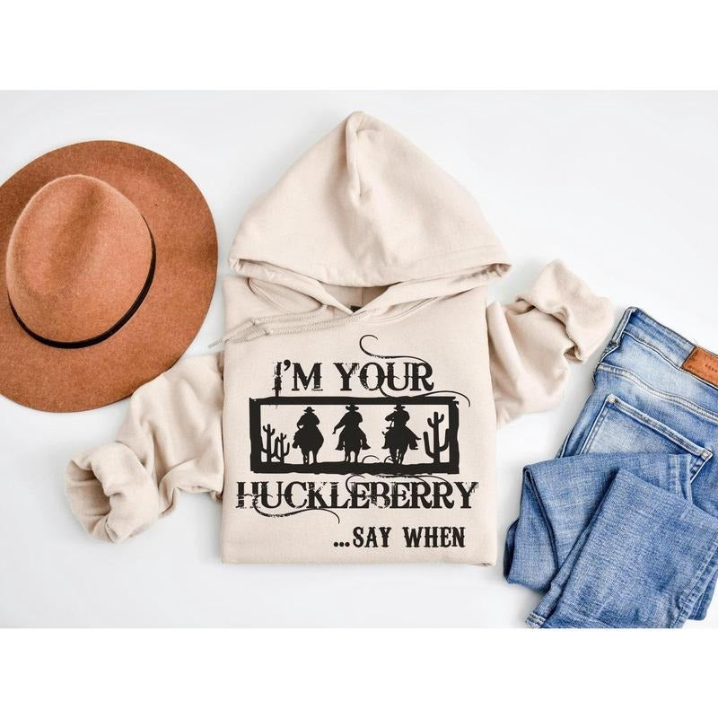 I'M Your Huckleberry Country Doc Country Girl Country Southern Cowgirl T-Shirts, Hoodie, Sweatshirt
