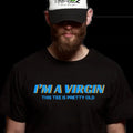 I'm a Vergin Mens' Funny T-Shirt - Classic Design, Short Sleeve, Suitable for All Occasions
