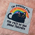 I'm fine, the rest of you need therapy Graphic Tee Casual Fit Hoodie, Sweatshirt | GrindPrints.com