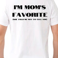 I'm mom's Favorite (she told me not to tell you) T-Shirt Menswear Cotton Top funny meme Sport Underwear Sport Underwear t...