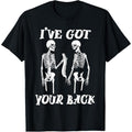 I've Got Your Back Halloween Skeleton Skull Men and Women T-Shirt made in usa Hoodie, Sweatshirt | GrindPrints.com