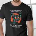 IM NOT SURE WHAT MY SPIRIT ANIMAL IS BUT I'M PRETTY SURE IT HAS RABIES T Shirt, Unisex Cotton Hoodie, Sweatshirt