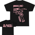 IN GLOCK WE TRUST 2 side T-shirt, Menswear Top , GIft For Men,Full color,Design Light Pink, T-shirt For Men Hoodie,...