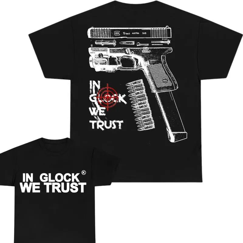 IN GLOCK WE TRUST NEW DESIGN DOUBLE SIDE MULTIPLE COLOR SHIRT Menswear Top Hoodie, Sweatshirt | GrindPrints.com