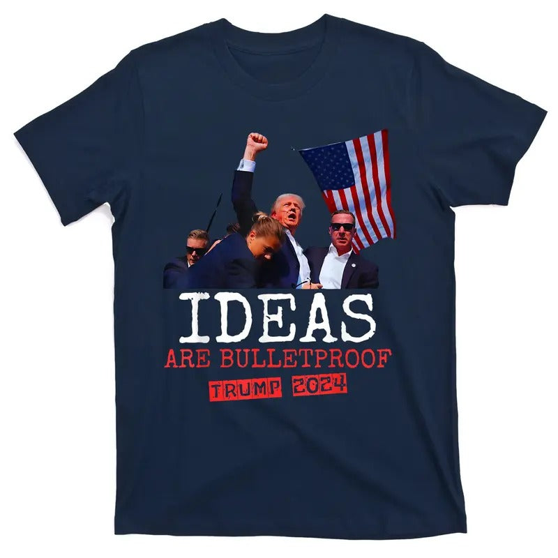 Ideas Are Bulletproof Trump 2024 T-Shirt Hoodie, Sweatshirt | GrindPrints.com