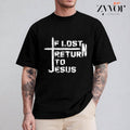 If Lost Return to Jesus T-Shirt Casual Style Crew Neck Short Sleeve T-Shirt Tops Trendy for Unisex, Perfect Gift Hoodie,...