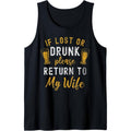 If Lost or Drunk Return To Wife Couples Funny Drinking Tank Top made in usa T-Shirts, Hoodie, Sweatshirt | GrindPrints.com