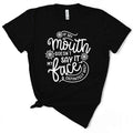 If My Mouth Doesn't Say It My Face Will Sassy TShirt - Funny Gift Hoodie, Sweatshirt | GrindPrints.com