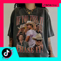 If You Feel Chase Ver 3 Gildan Glen Powell Softstyle Tyler Owens Twisters Twisters Movie Shirt Movie Character Vintage Shirt Woman Man Fabric Menswear T-Shirts, Hoodie, Sweatshirt