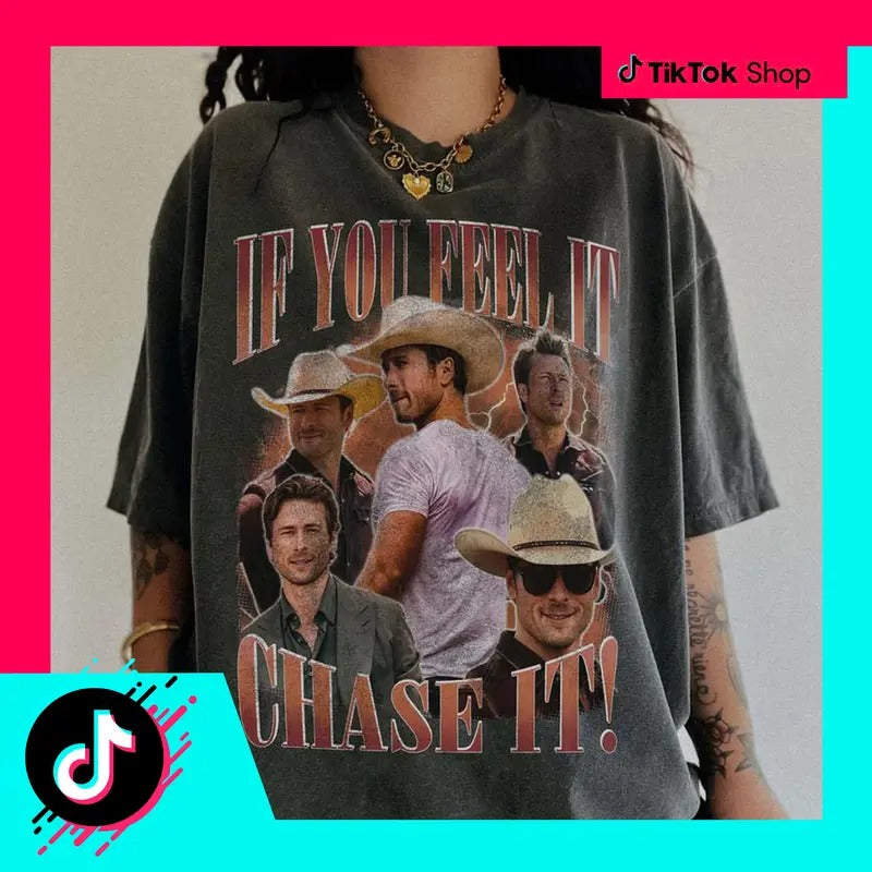 If You Feel Chase Ver 3 Gildan Glen Powell Softstyle Tyler Owens Twisters Twisters Movie Shirt Movie Character Vintage Shirt Woman Man Fabric Menswear T-Shirts, Hoodie, Sweatshirt