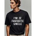 Im The Favorite Uncle Graphic Humor Funny TShirt, Uncle Birthday Gifts, Crew Neck Graphicng, Weekend Casual, Regular Fit,...