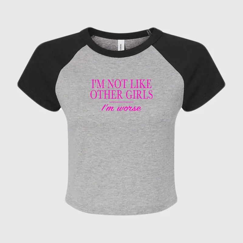 Im not like other girls im worse Custom Printed Baby T-Shirt Hoodie, Sweatshirt | GrindPrints.com