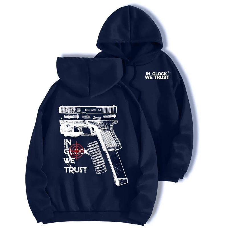 In Glock We Trust Hoodie,Graphic Design Hoodie Womenswear Classic,Unisex classic Hooded T-Shirts, Sweatshirt