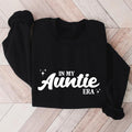In My Auntie Era Sweatshirt, Trendy Aunt Hoodie, Funny Aunt Birthday Gift Sweatshirt, New Auntie To Be Sweater, Baby...