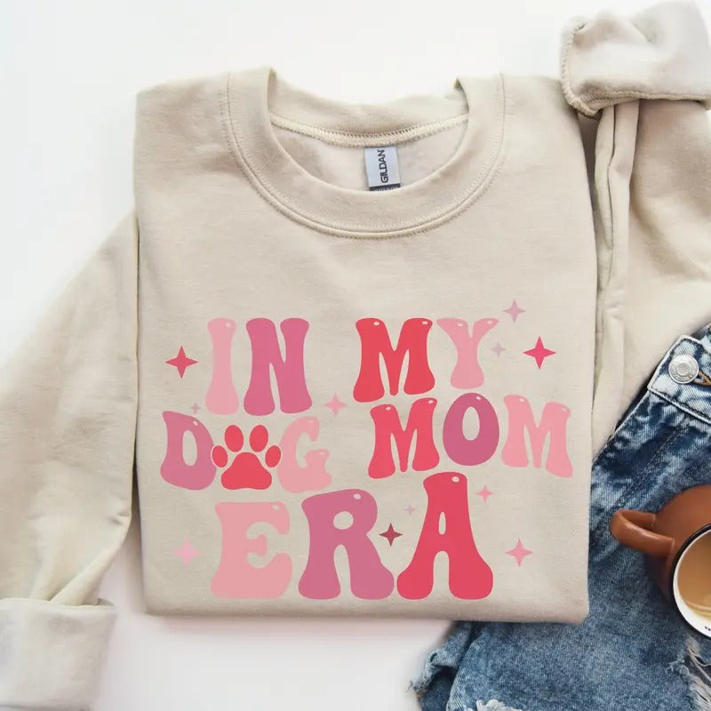 My Dog Mom Era Dog Mom Dog Mom Dog Lovers T-Shirts, Hoodie, Sweatshirt