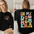 My Dog Mom Era Dog Mom Era Mom Funny Mom Mom Giftstyle{N002}2 T-Shirts, Hoodie, Sweatshirt