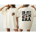 In My Football Mom Era Shirt, Football Mom T-Shirt, Mom Era Shirt, Retro Football Mom Tee, Football Mom Gift Hoodie,...