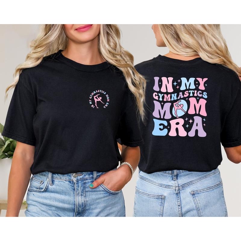My Gymnastics Mom Era Gymnastics Mom Era Gymnastics Mom Sports Mom Funny Mom Gymnastics Lover Shirt T-Shirts, Hoodie, Sweatshirt