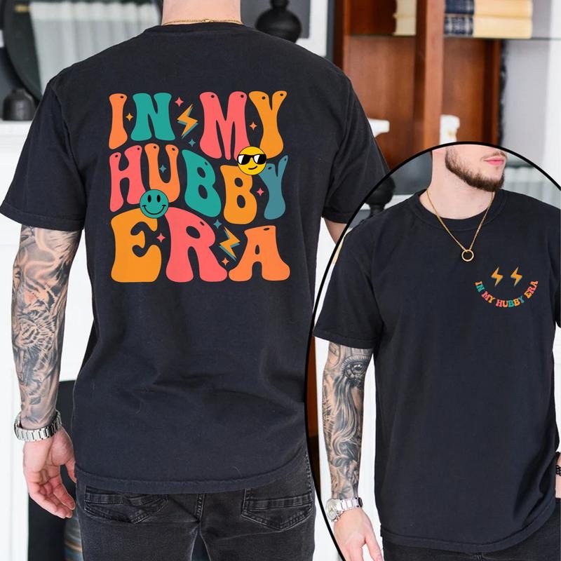 In My Hubby Era T-shirt, Husband Shirt, Gift for Husband, Hubby Tee, Husband Birthday Gift, Groom, Honeymoon, Couple...