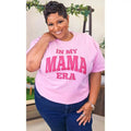 In My Mama Era Graphic Shirt Hoodie, Sweatshirt | GrindPrints.com