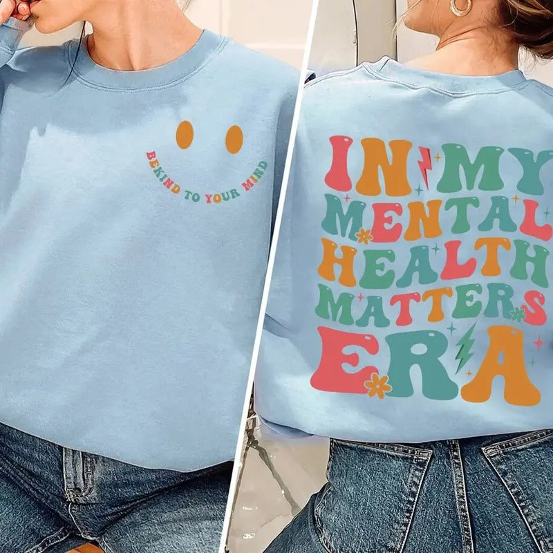 My Mental Health Matters Era Shirt Mental Health Shirts Inspirational Shirts Inspirational T-Shirts, Hoodie, Sweatshirt