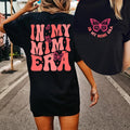 In My Mimi Era T-shirt, Mimi Shirt, Grandma Tee, Gift for Grandma, Nana Gift, Grandma Era, Christmas Gift for Gigi, Retro...