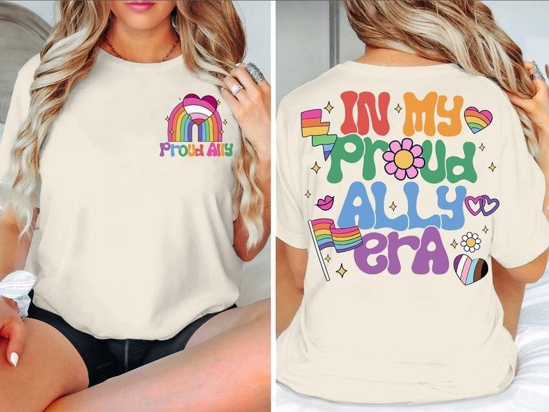 My Proud Ally Era Shirt Pride Ally Shirt You Are Safe Me LGBTQ Shirt Gay Ally Gay Pride LGBT Support Shirt Queer Shirt T-Shirts, Hoodie, Sweatshirt
