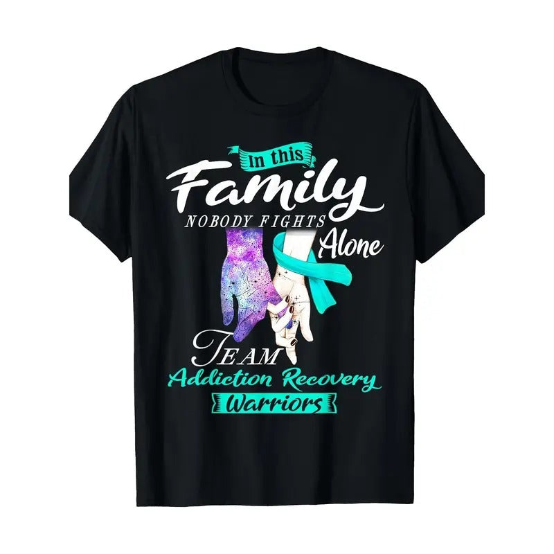 This Family Nobody Fights Alone Team Addiction Recovery 100% Cotton Made USA T-Shirts, Hoodie, Sweatshirt